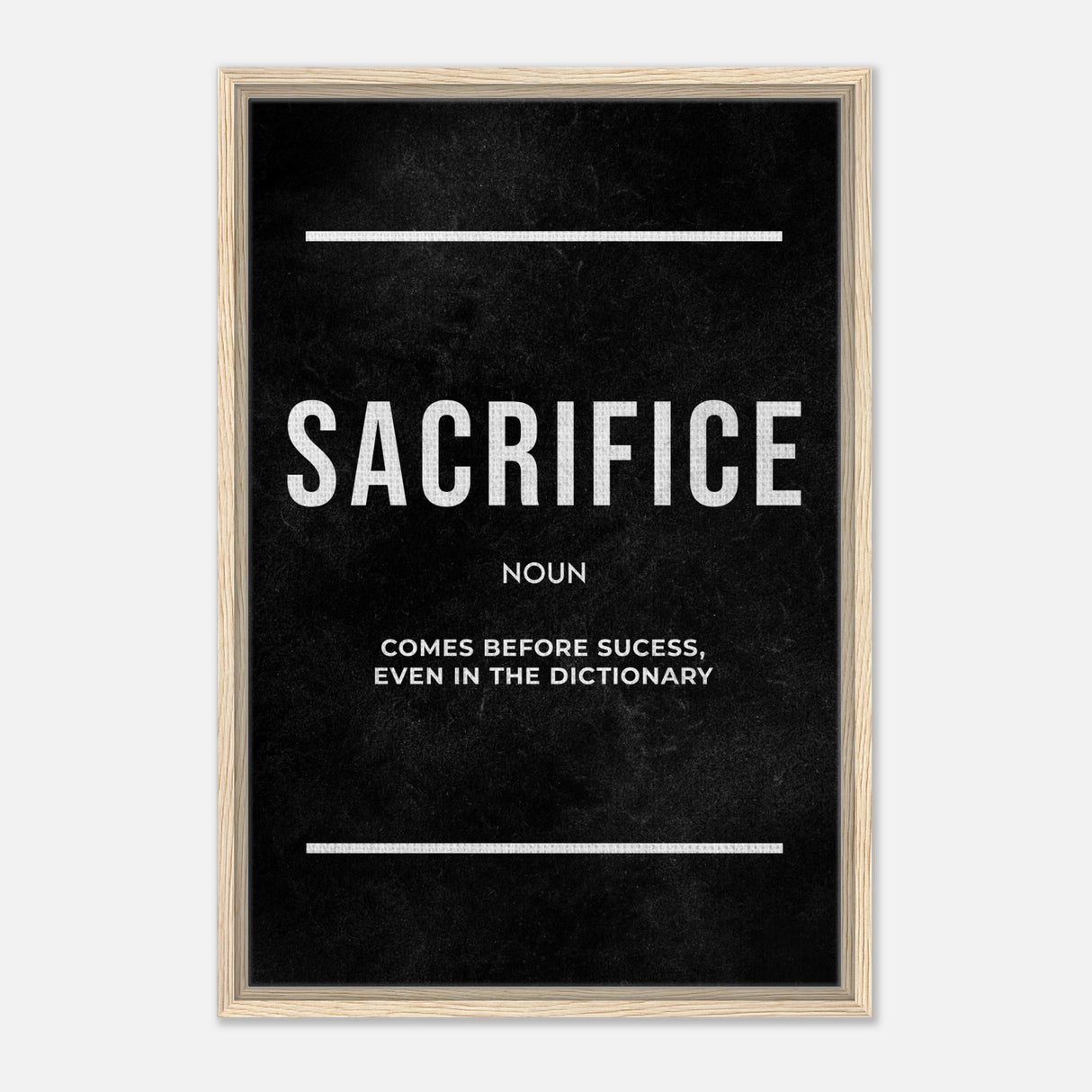  motivational wall art print sacrifice