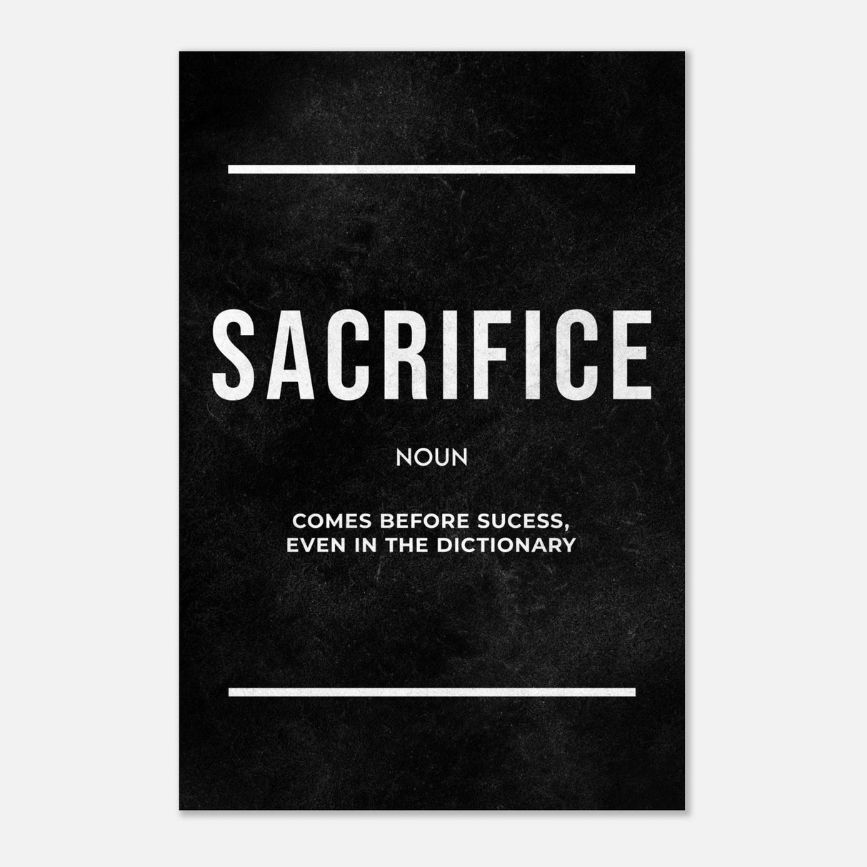  motivational wall art print sacrifice