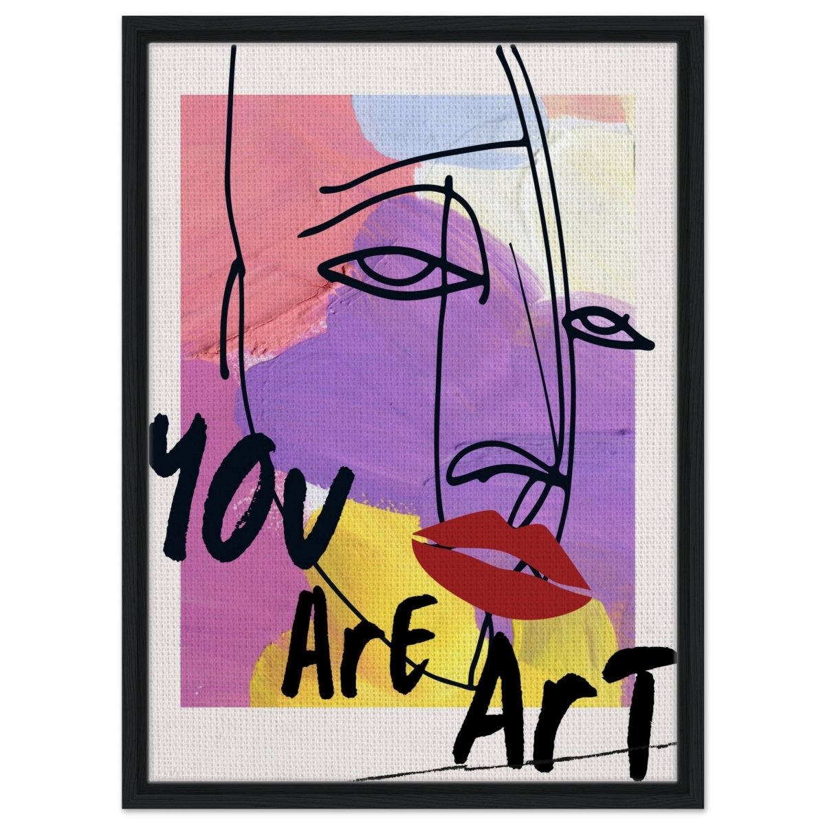 Abstract Expression: You Are Art | Wall art Print - 50x70 cm / 20x28″ - Framed Canvas - Black frame