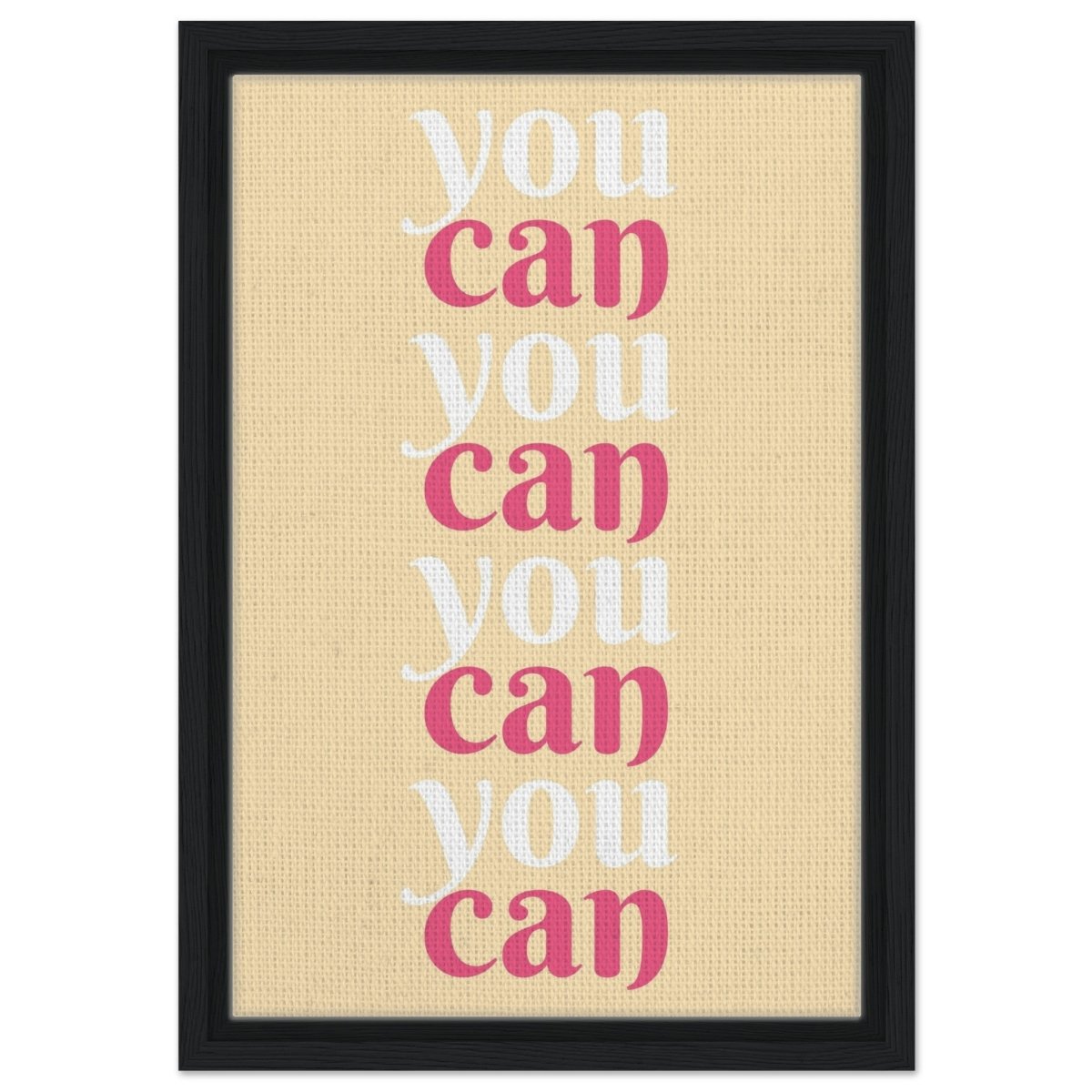 "You Can" | Motivational Art wall art print - Framed Canvas - 30x45 cm / 12x18″ - Black frame