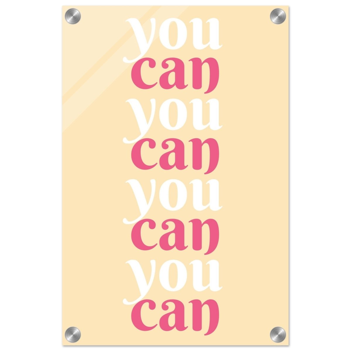 "You Can" | Motivational Art wall art print - Acrylic Print - 30x45 cm / 12x18″ - 