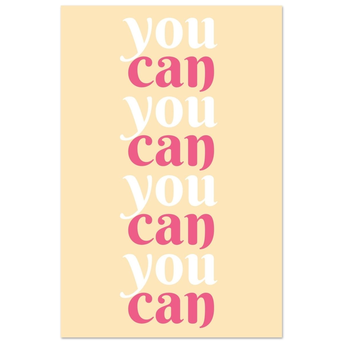 "You Can" | Motivational Art wall art print - Aluminum Print - 50x75 cm / 20x30″ - 