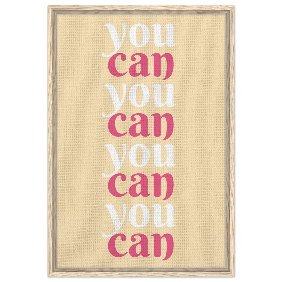 "You Can" | Motivational Art wall art print - Framed Canvas - 50x75 cm / 20x30″ - Wood frame