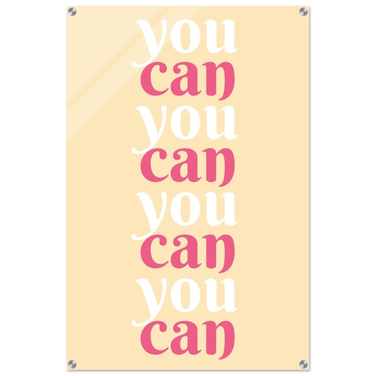 "You Can" | Motivational Art wall art print - Acrylic Print - 60x90 cm / 24x36″ - 