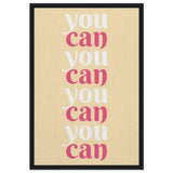 "You Can" | Motivational Art wall art print - Framed Canvas - 60x90 cm / 24x36″ - Black frame