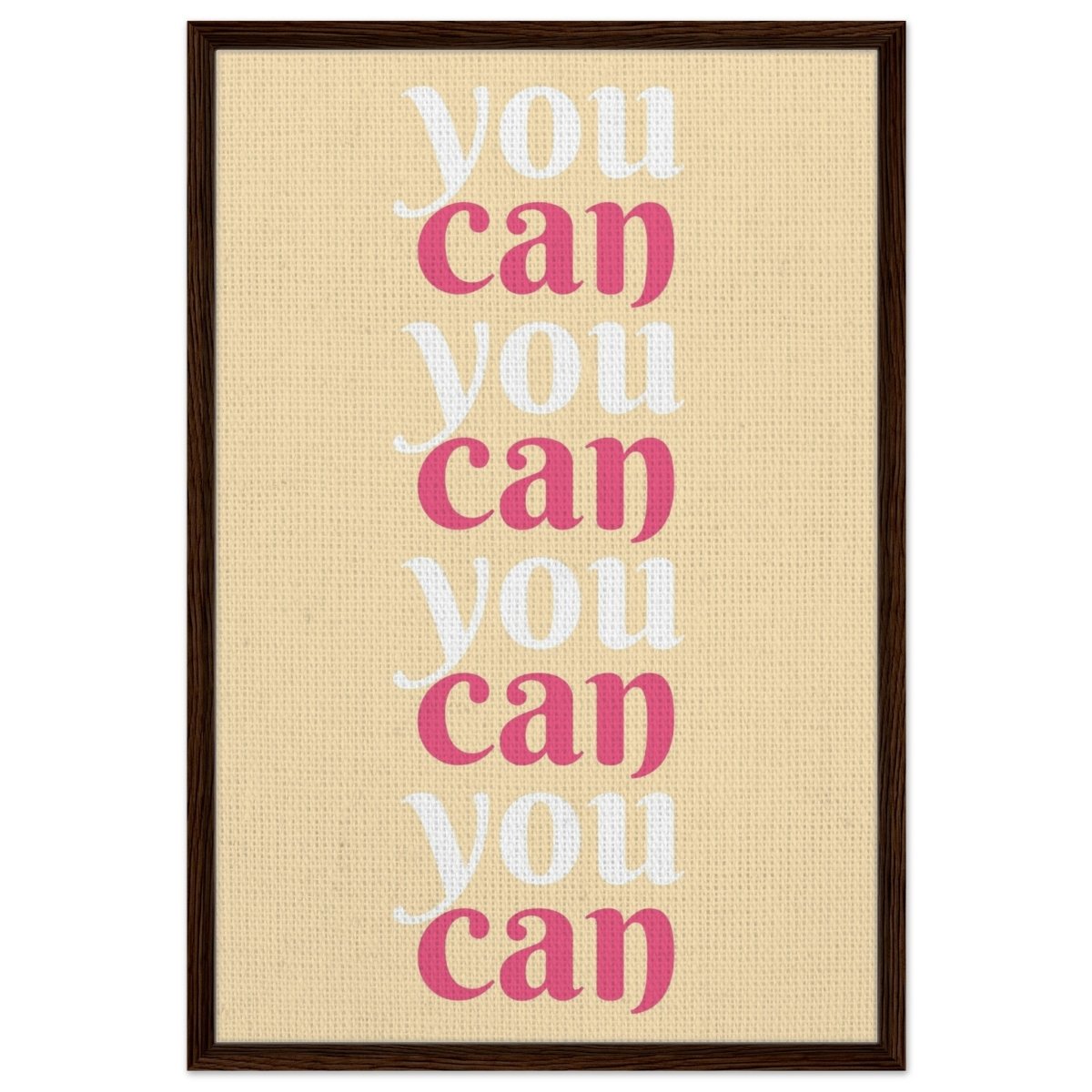 "You Can" | Motivational Art wall art print - Framed Canvas - 60x90 cm / 24x36″ - Dark wood frame